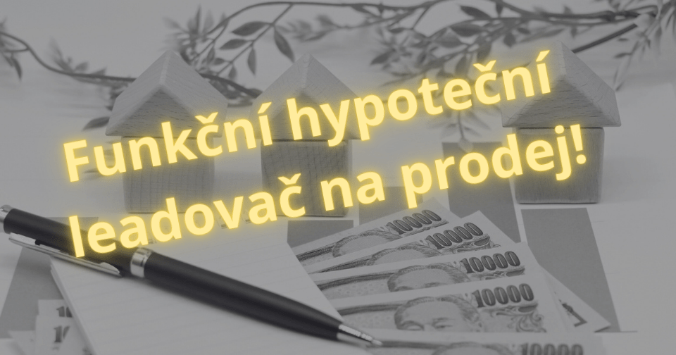 prodej-hotoveho-online-projektu-na-ziskavani-hypotecnich-poptavek-pro-financni-poradce