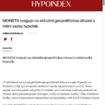 moneta-reaguje-na-aktualni-geopolitickou-situaci-a-meni-sazby-hypotek